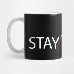 Stay Home Mug